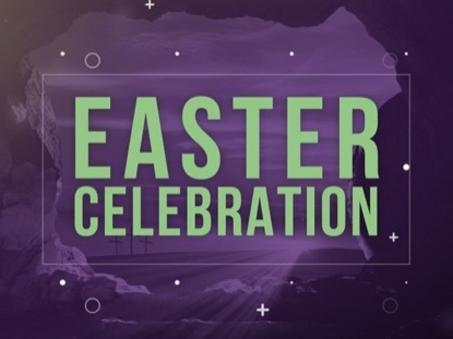 Easter Celebration