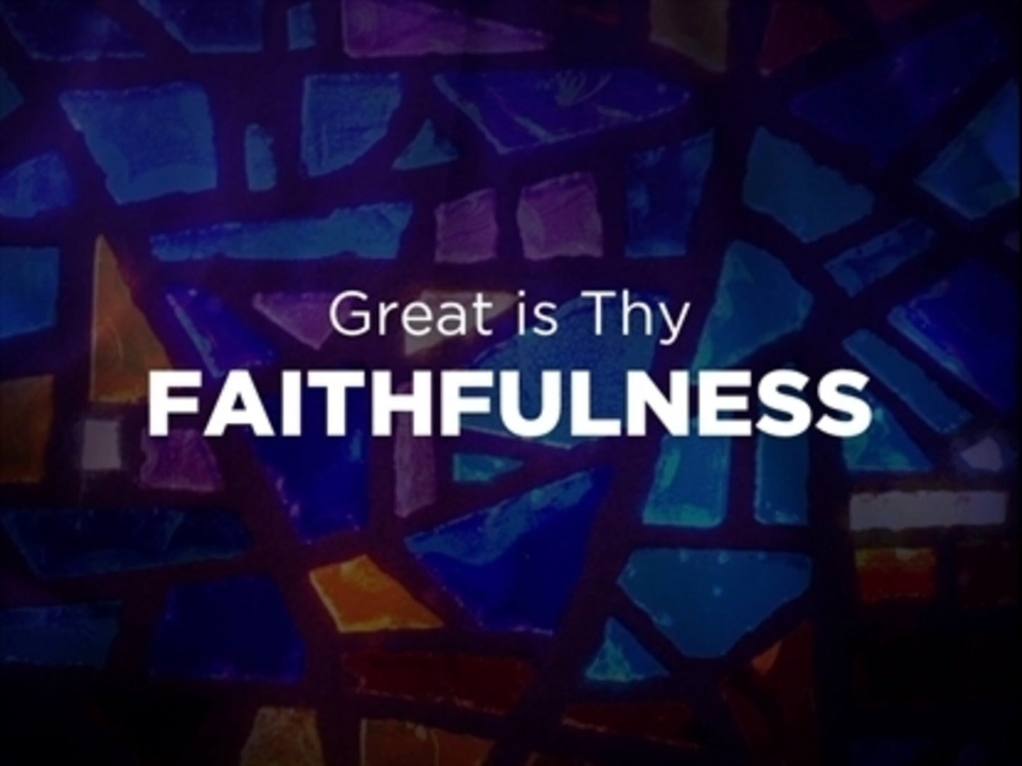 Great Is Thy Faithfulness - Kids