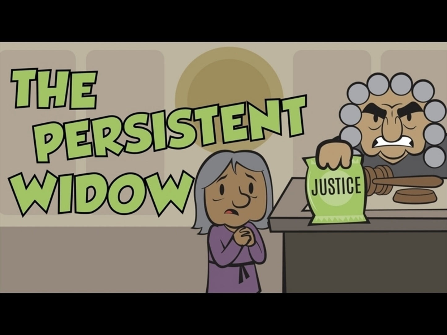 The Persistent Widow