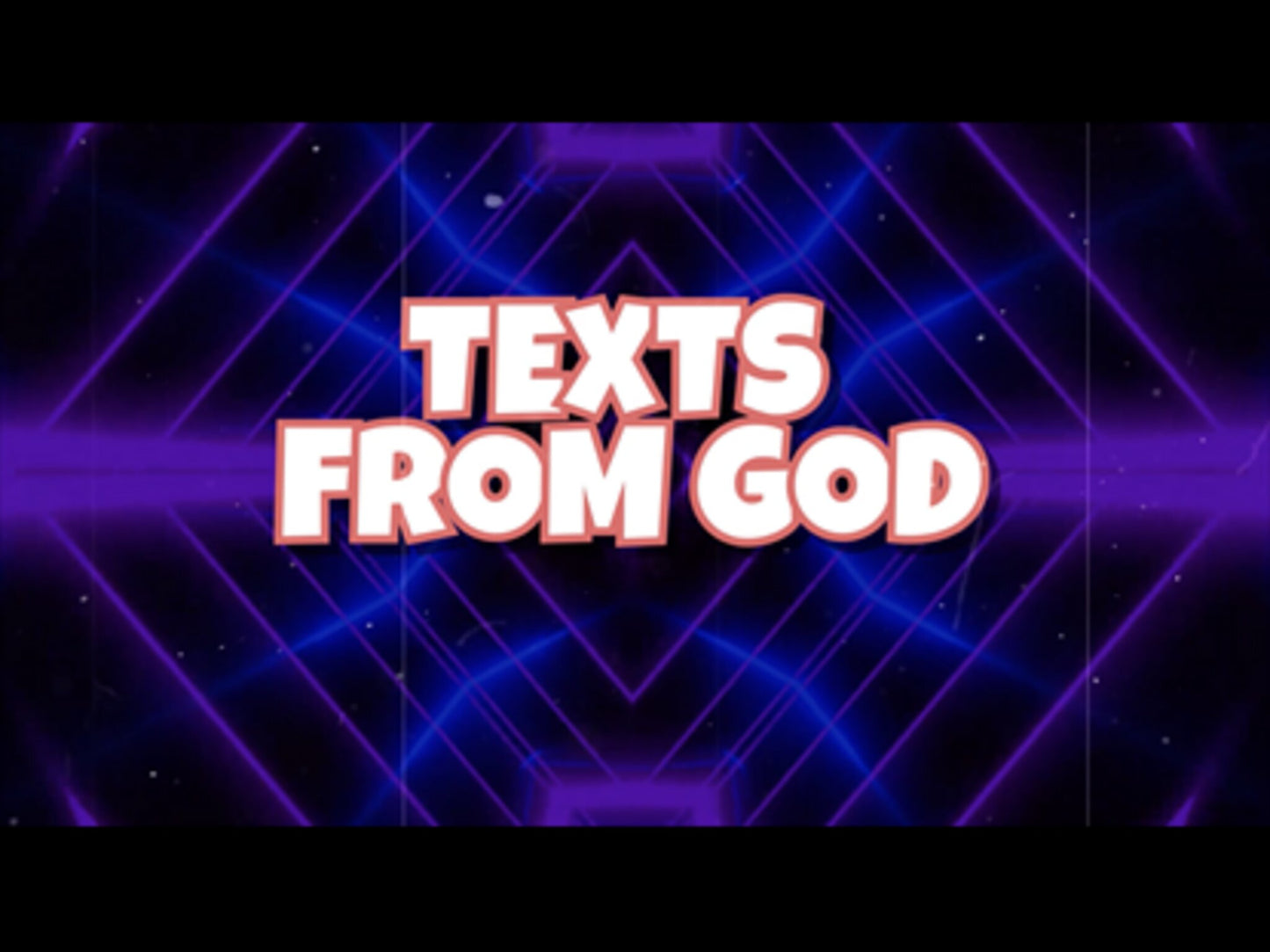 Texts From God