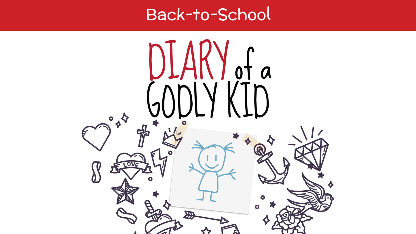Diary of a Godly Kid Back to School Edition 4-Week Childrens Ministry Curriculum