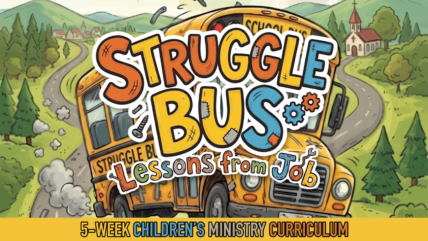 Struggle Bus 5-Week Elementary Curriculum