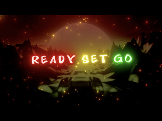 Ready Set Go