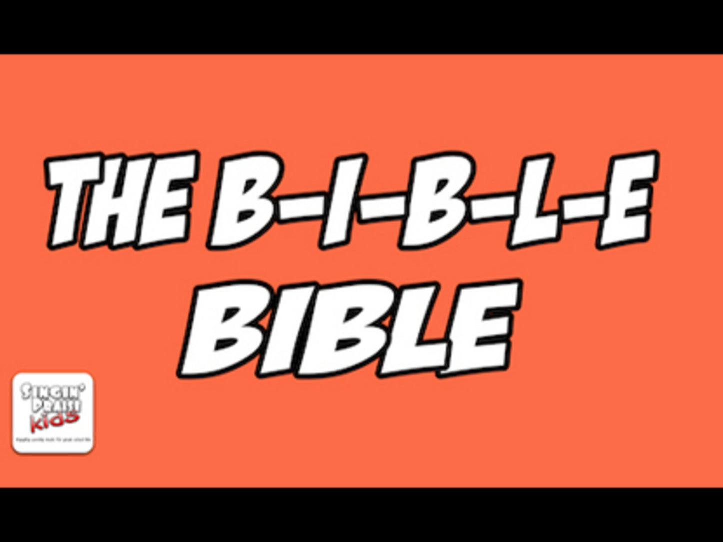 The B-I-B-L-E Bible