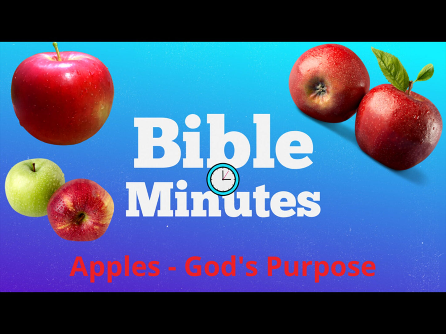 Apple - God's Purpose Object Lesson