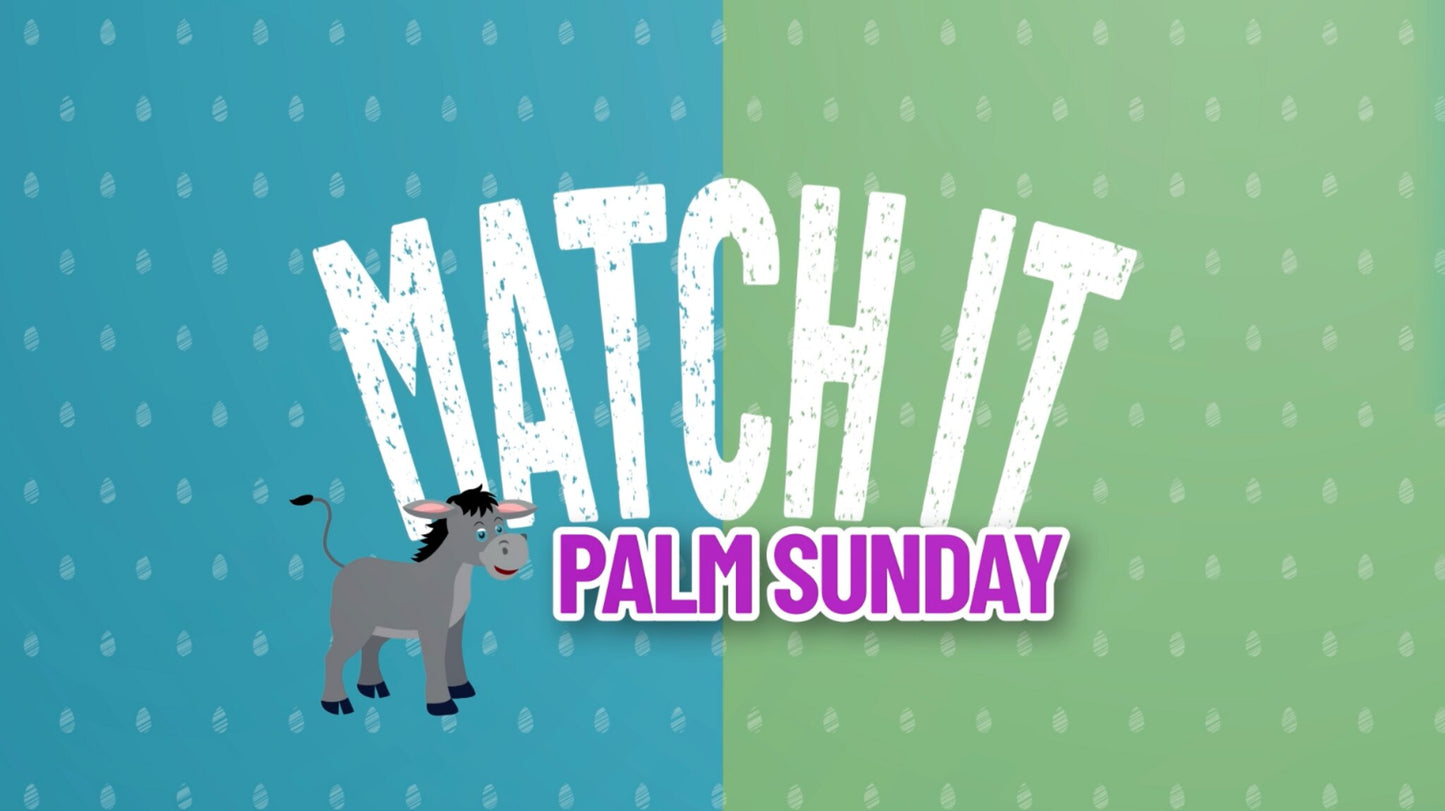 Match It - Palm Sunday