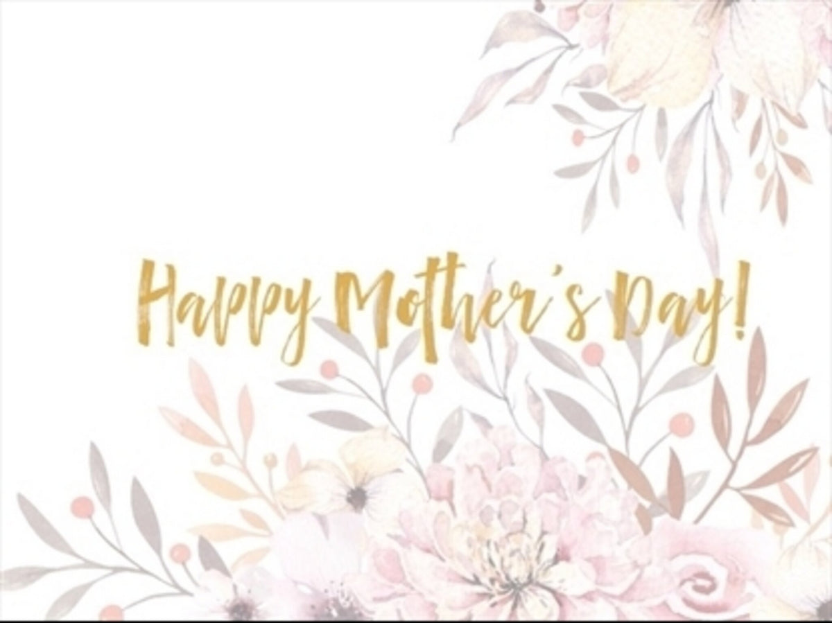 Happy Mother's Day