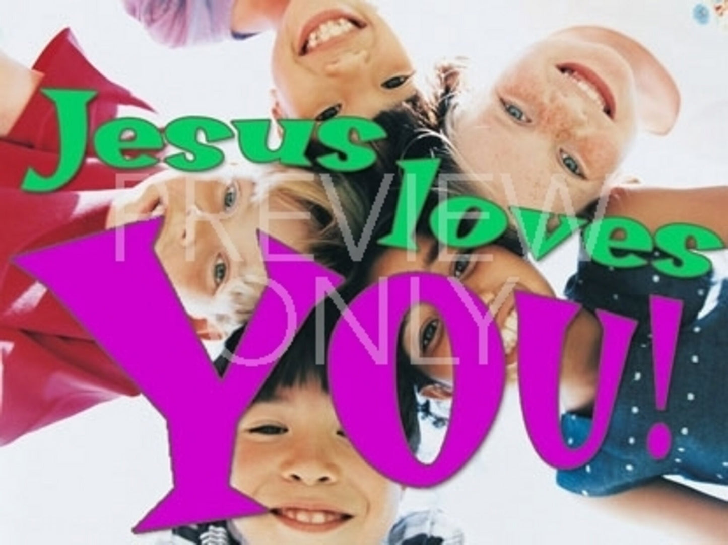 Jesus Loves You 1 Still