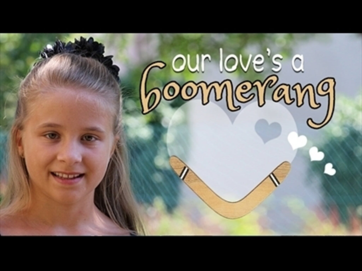 Our Loves A Boomerang