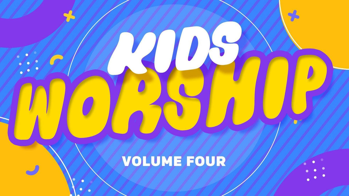 Kid's Worship Volume Four: Pack