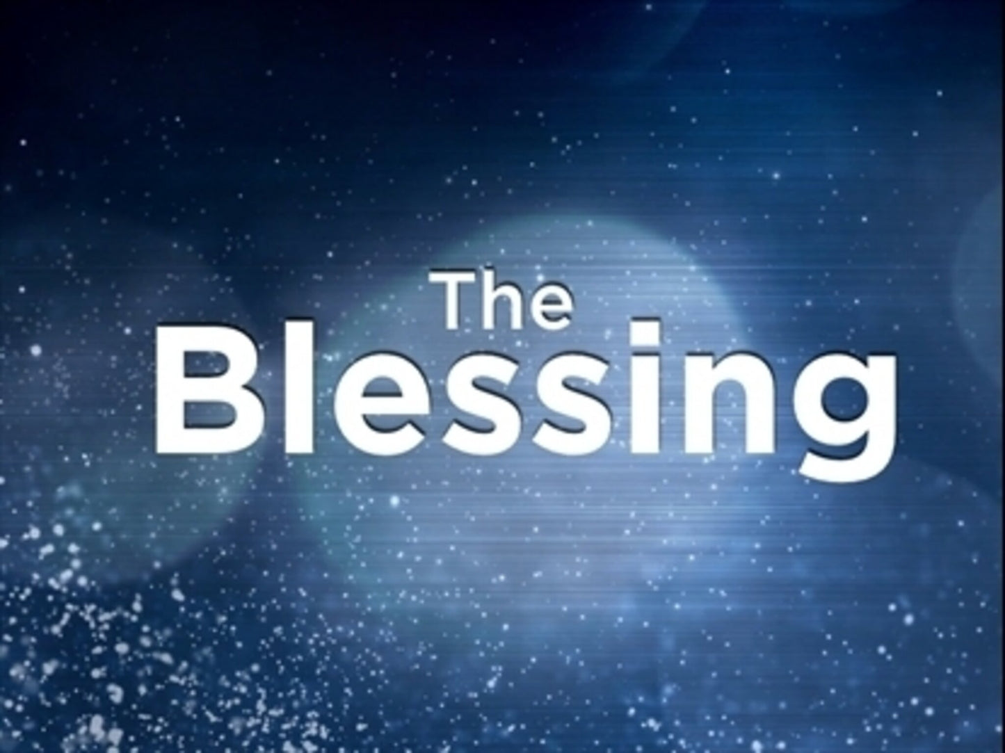 The Blessing - Kids