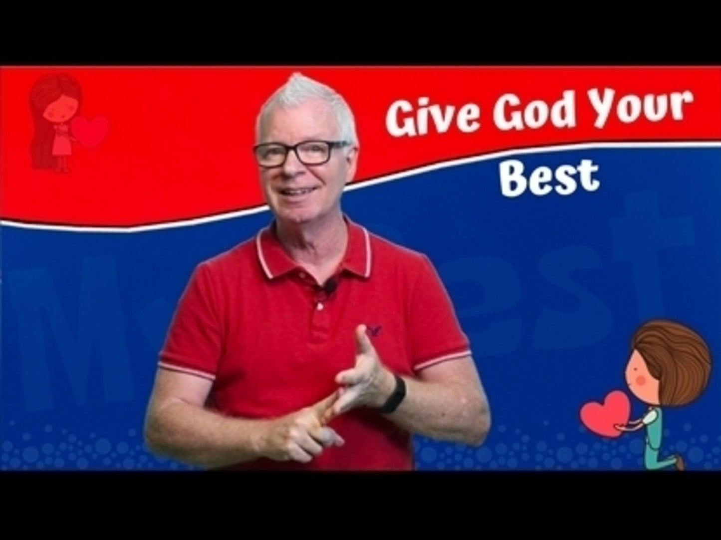 Give God Your Best