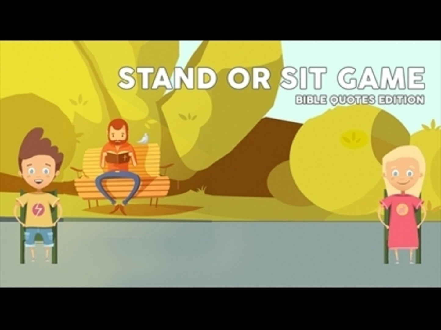 Sit And Stand Game Bible Quotes