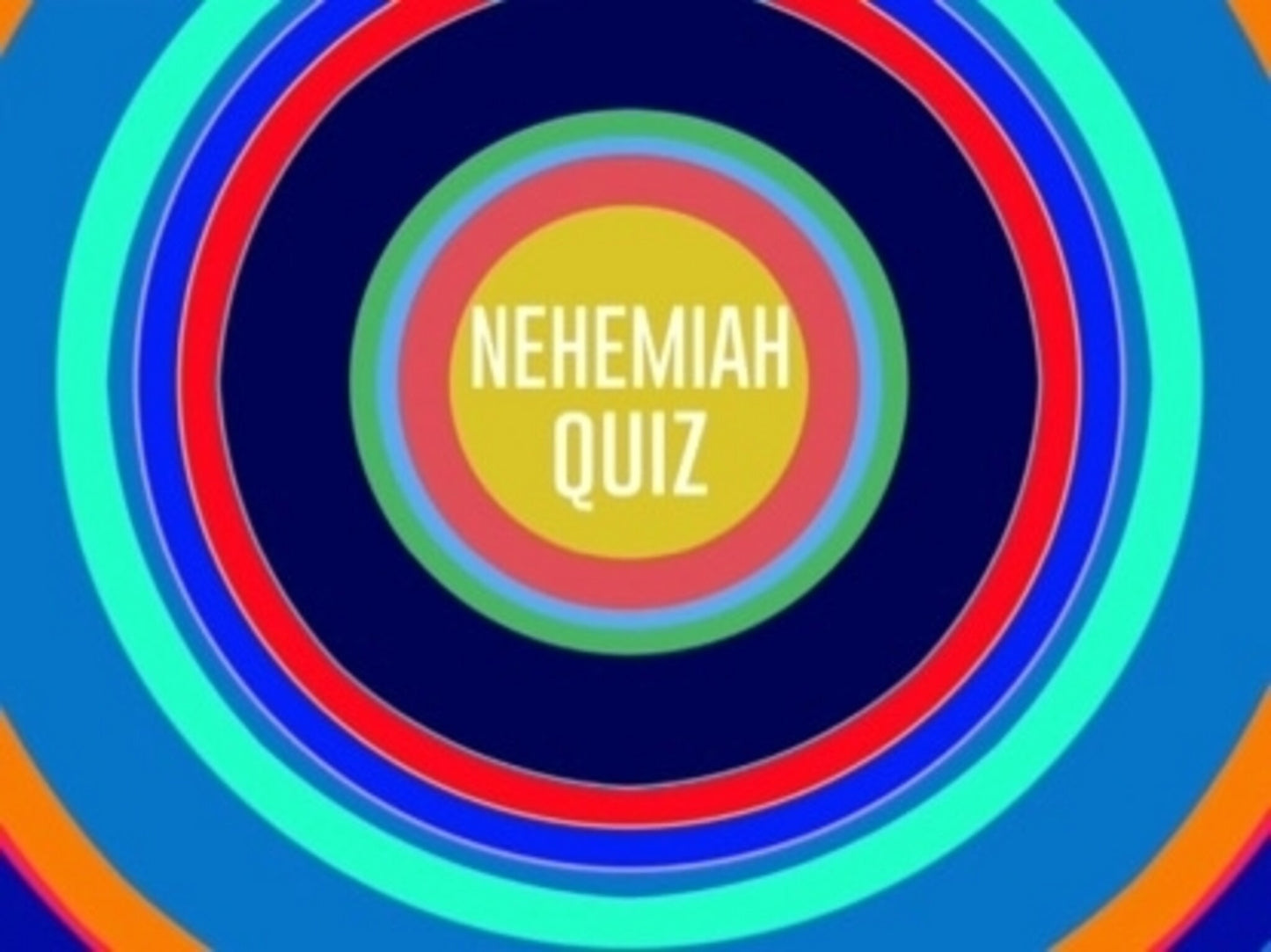 Bible Quiz: Nehemiah