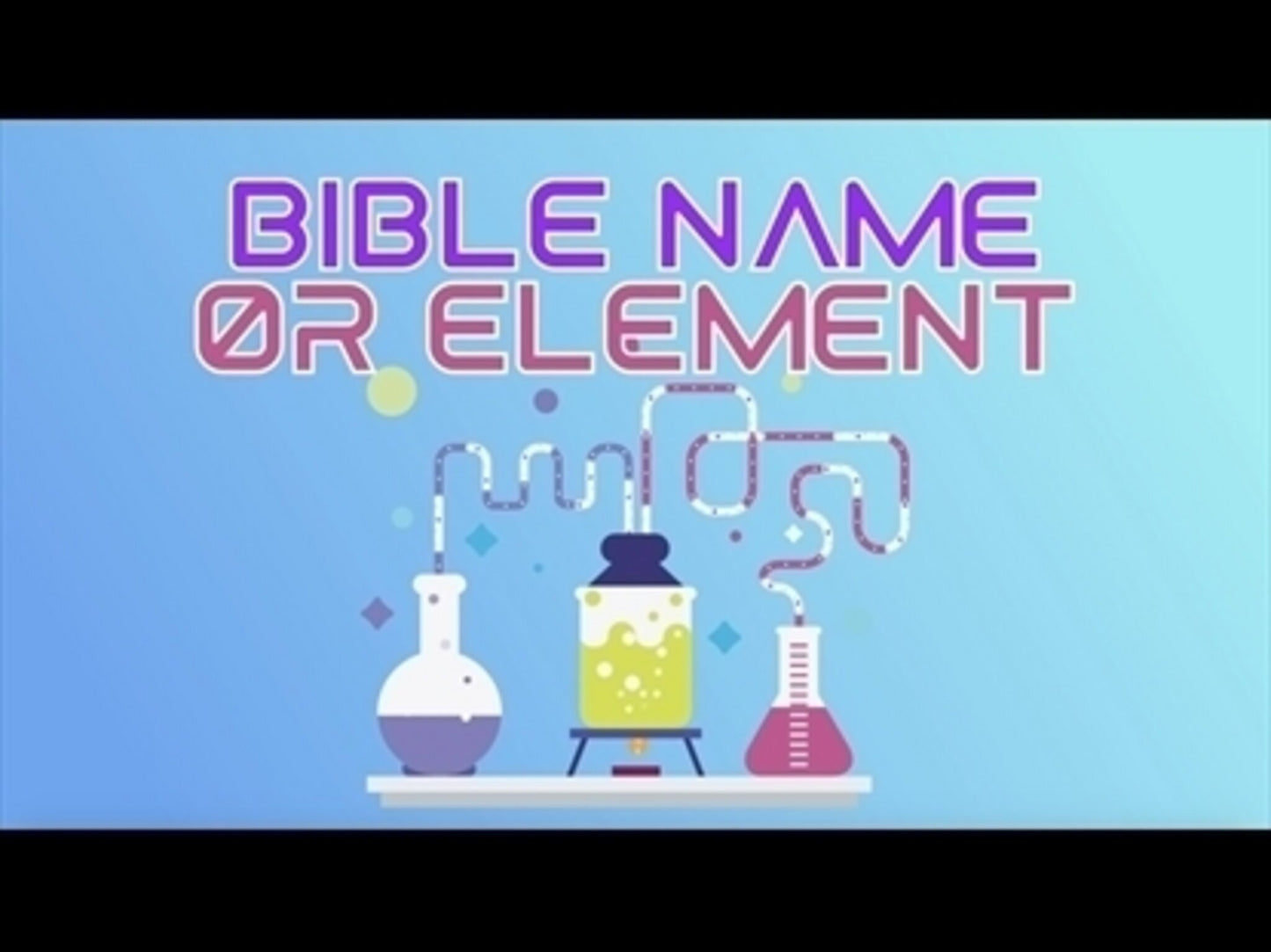 Bible Name Or Element Game Video