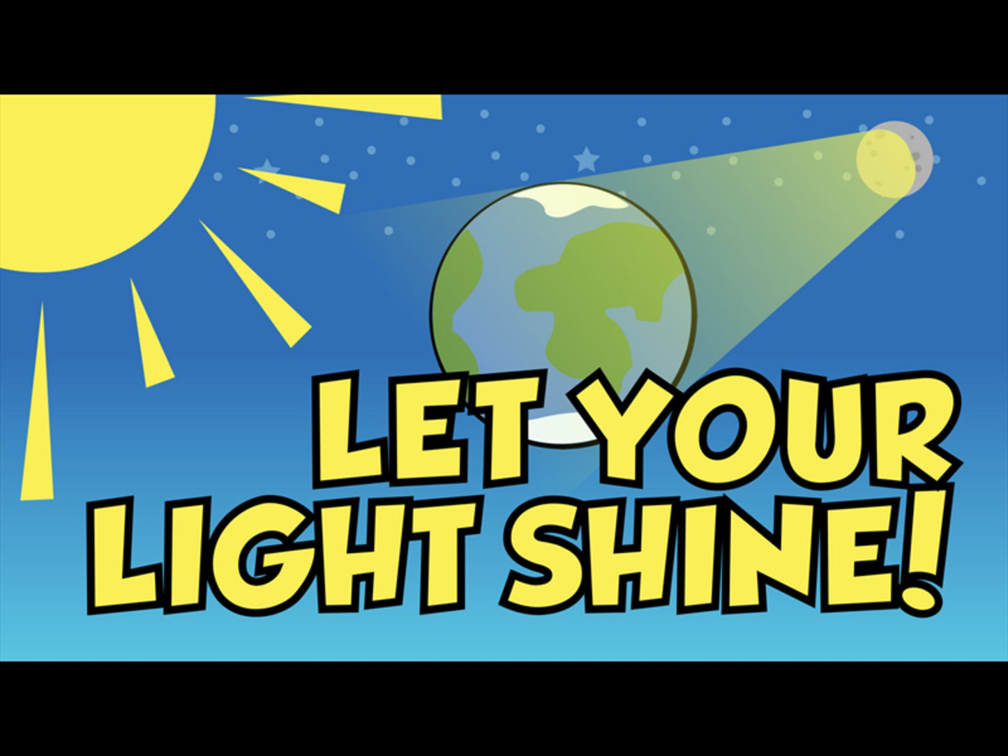 Let Your Light Shine