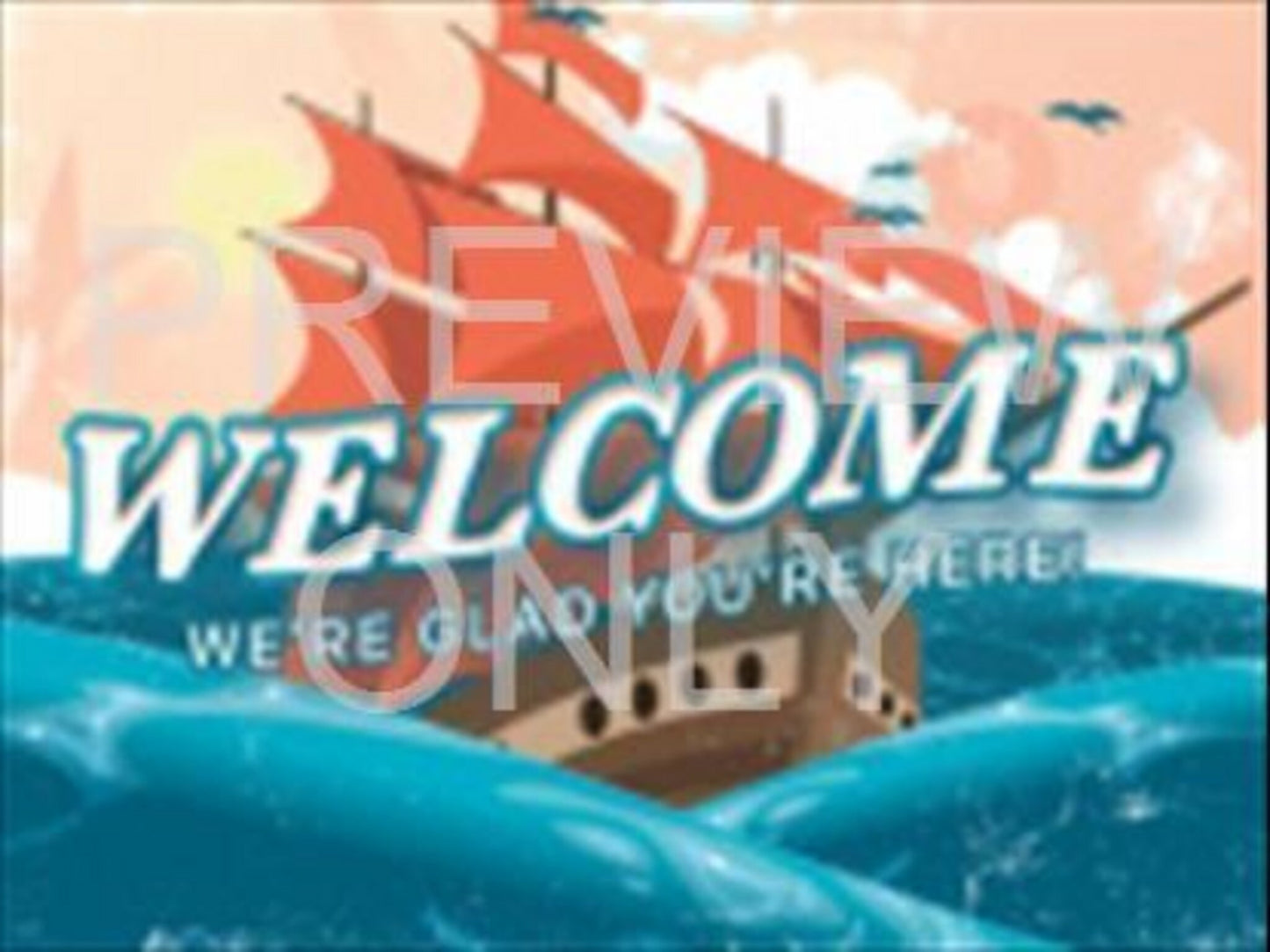 Set Sail Welcome Still