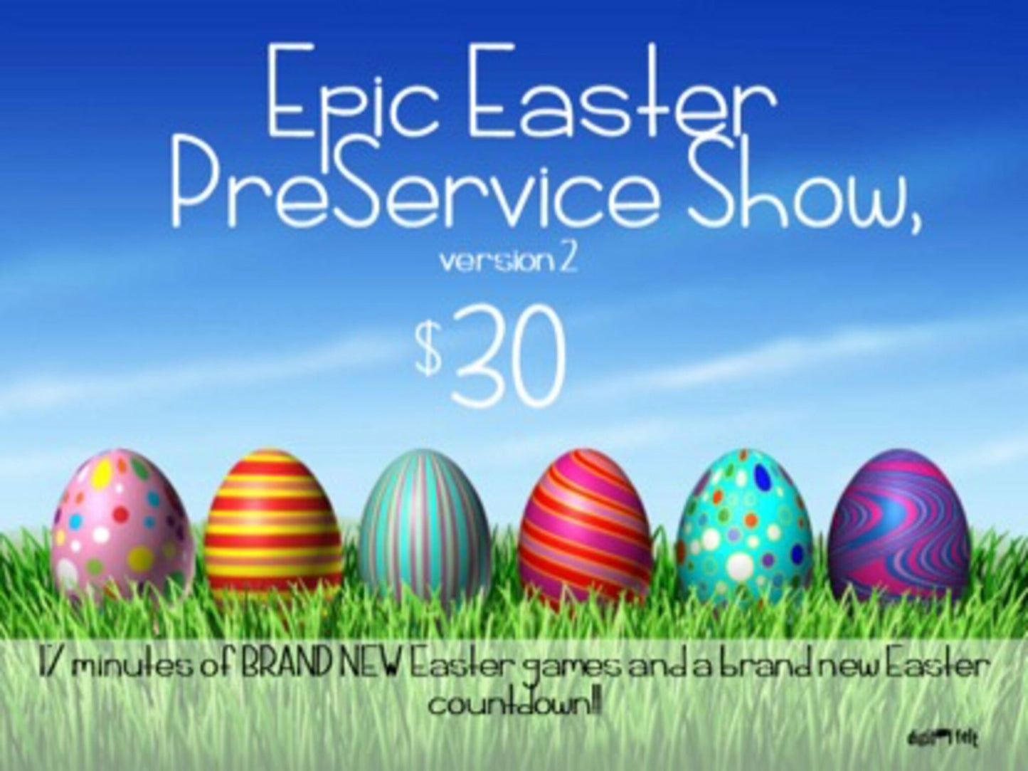 Epic Easter Preshow 2