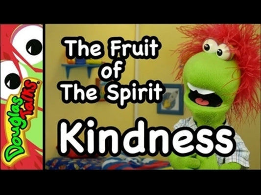 Kindness: Fruit Of The Spirit