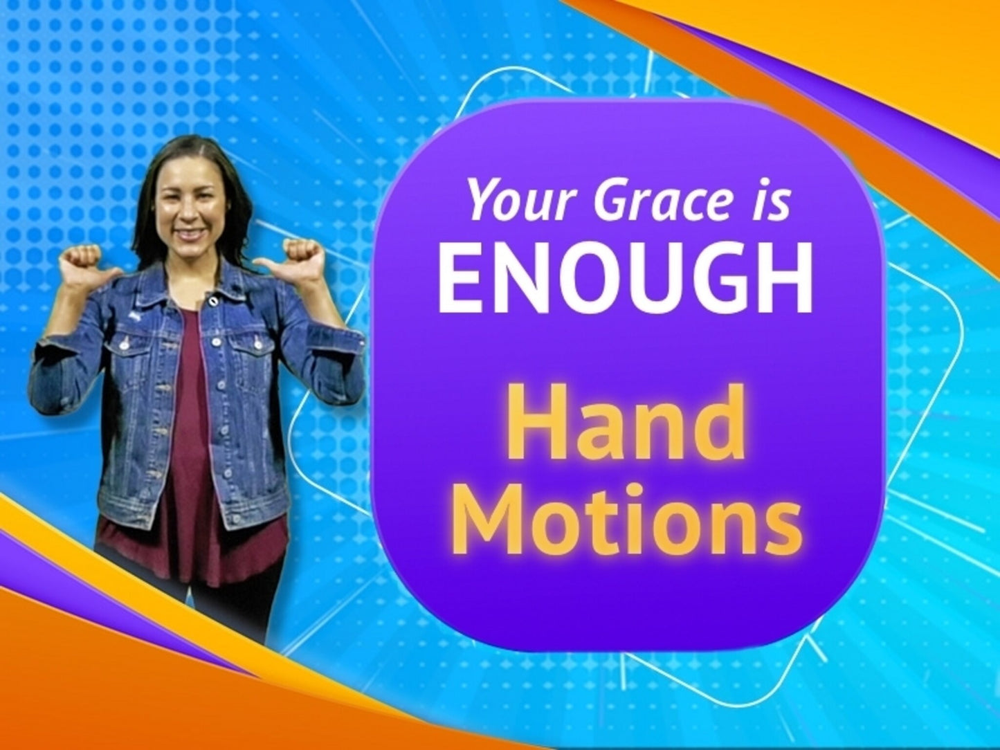 Your Grace Is Enough - Hand Motions