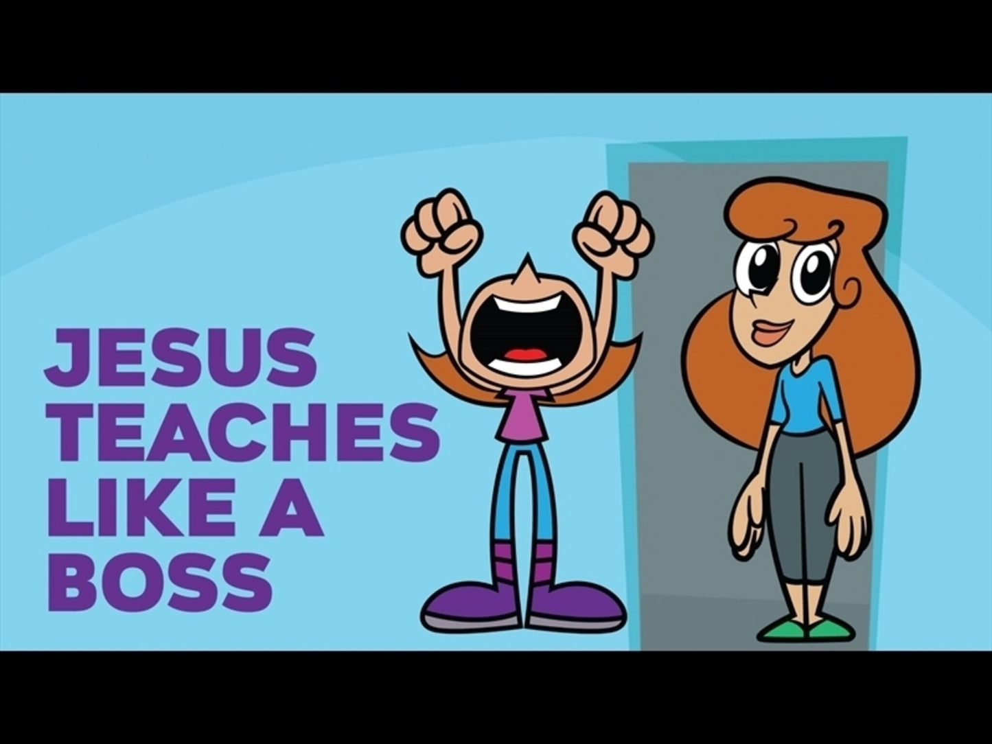 Jesus Teaches Like A Boss