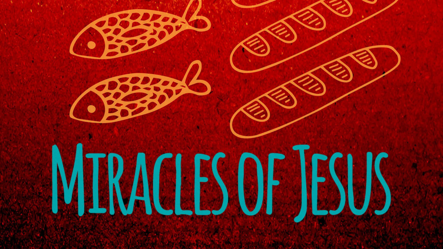 Miracles of Jesus 4-Week Childrens Ministry Curriculum
