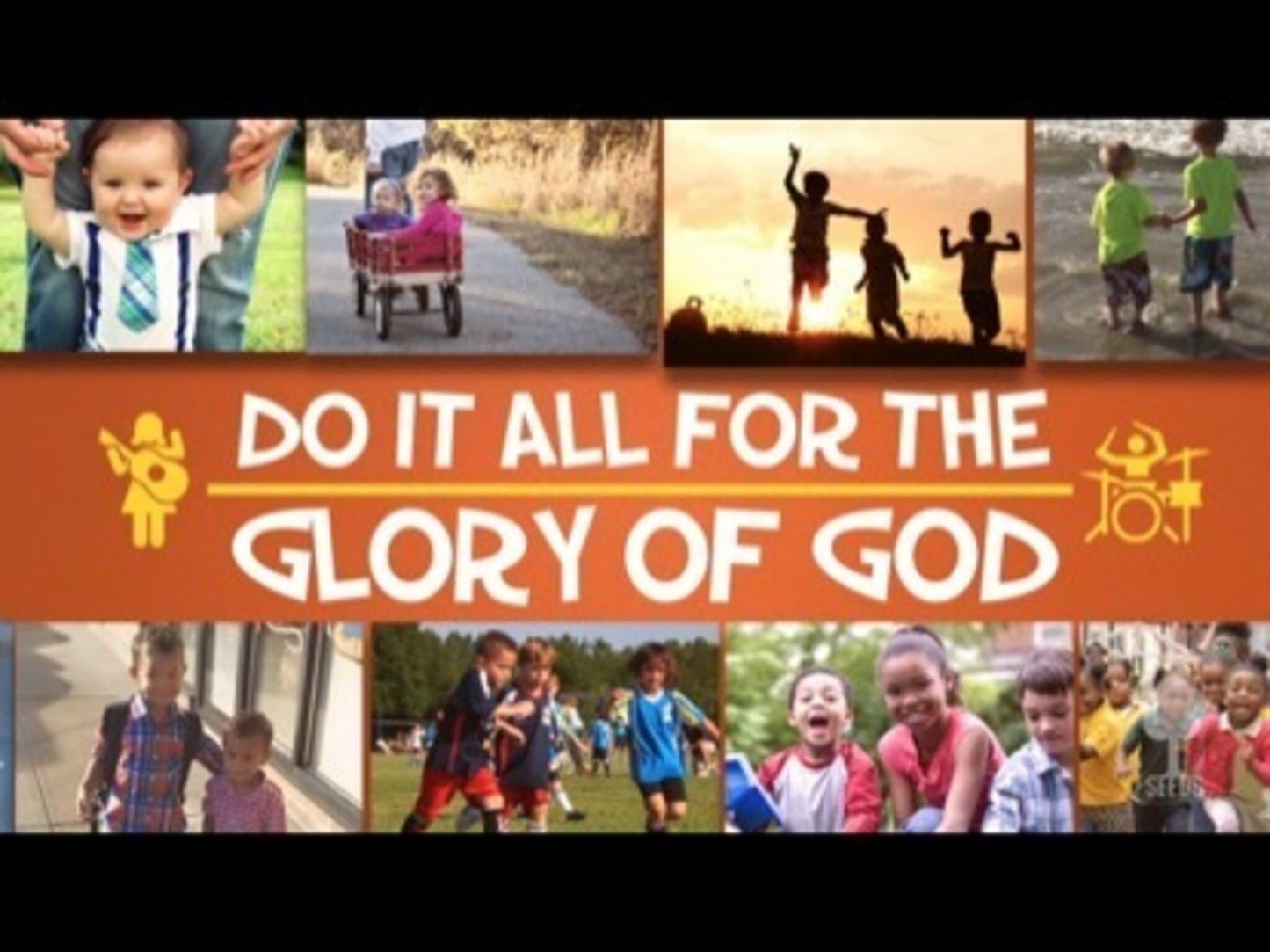 Whatever You Do (1 Corinthians 10:31)