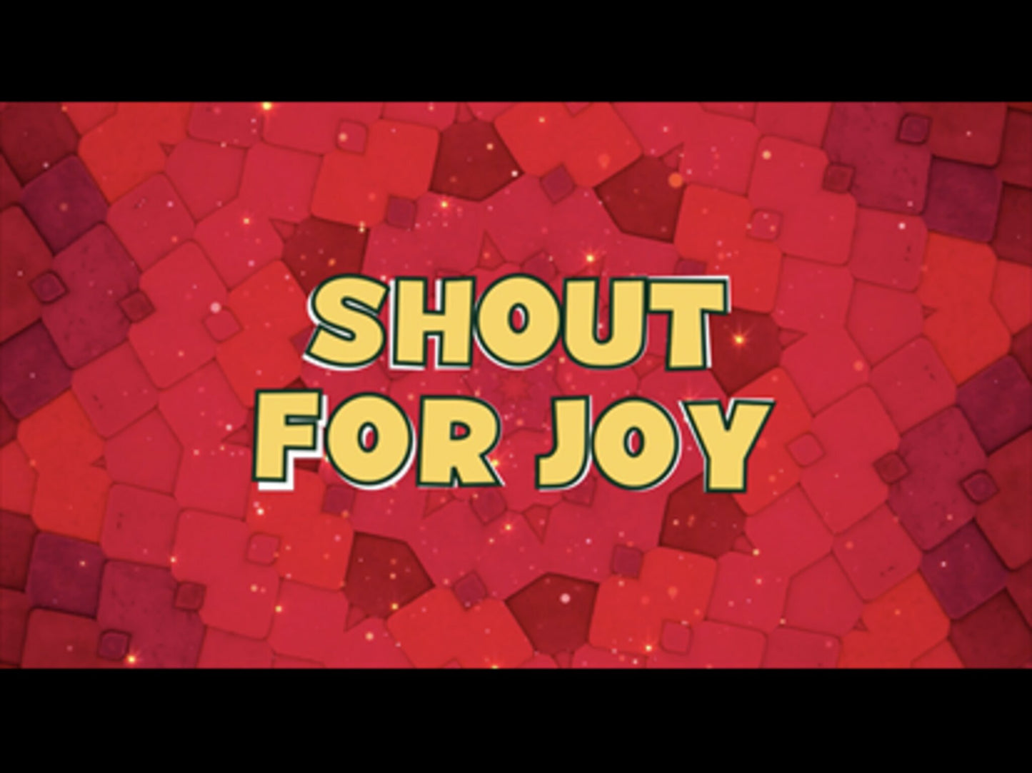 Shout For Joy