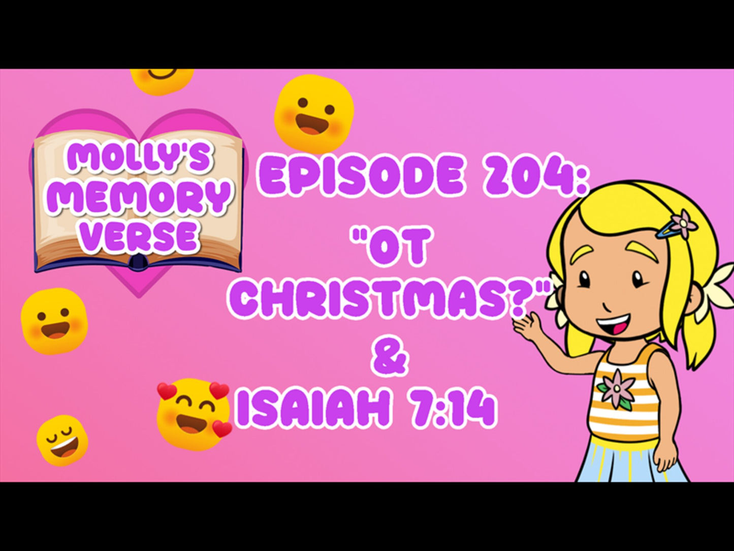 Molly's Memory Verse Episode 204