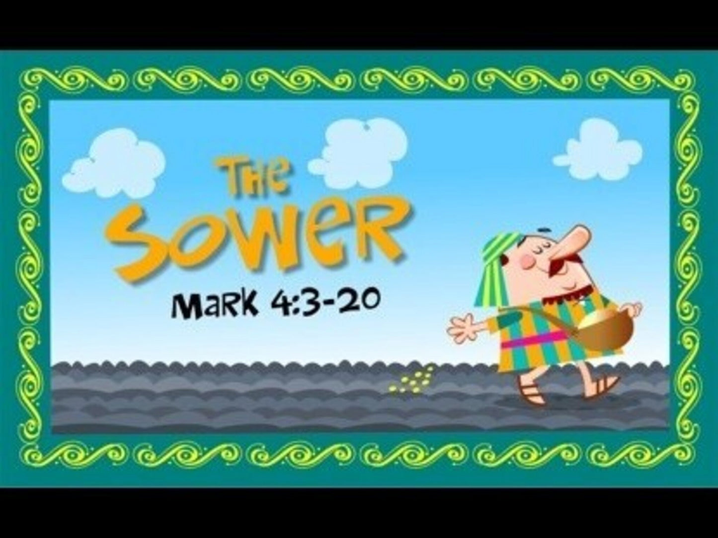 The Parables Of Jesus 1 - The Sower