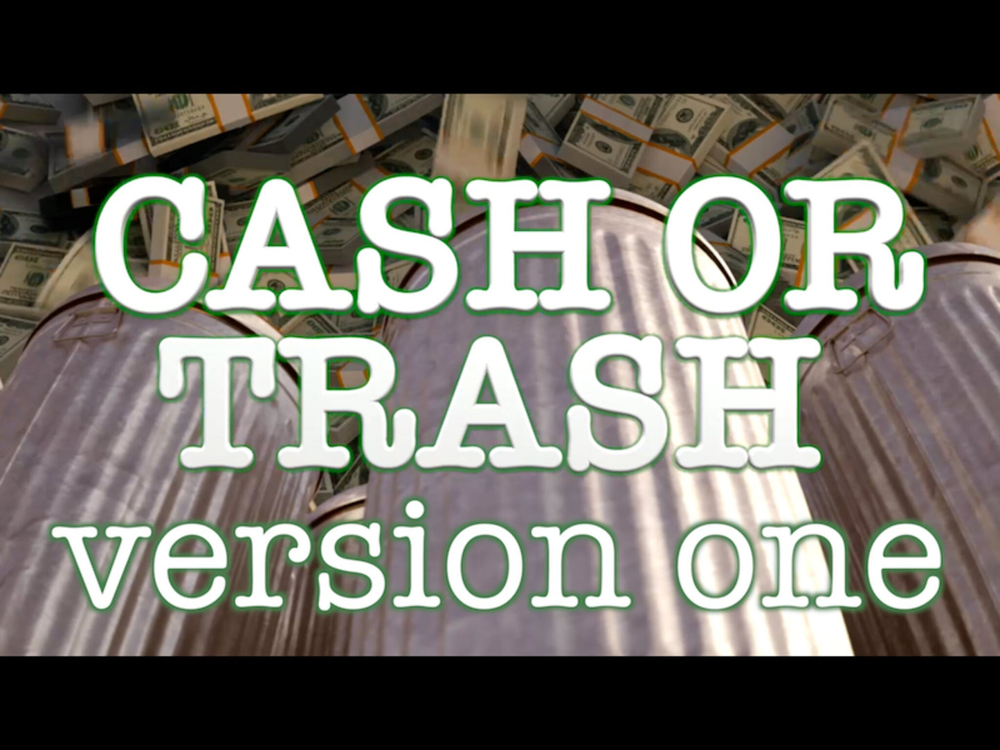 Cash or Trash #1