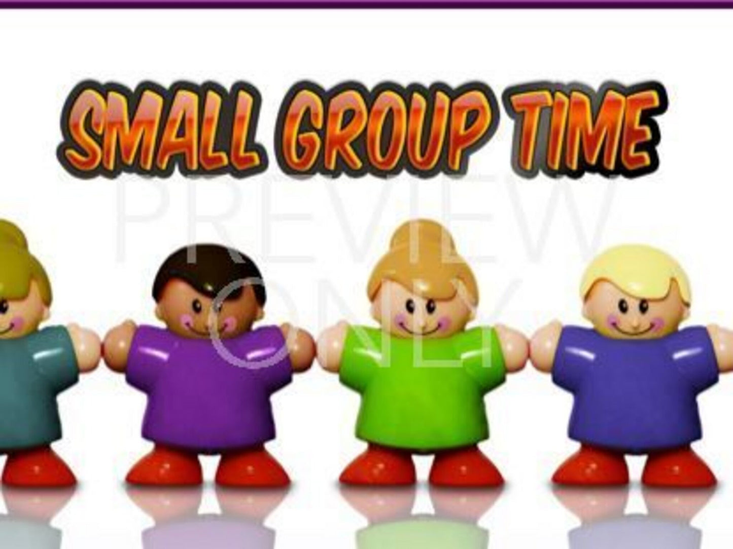 Small Group Time 1