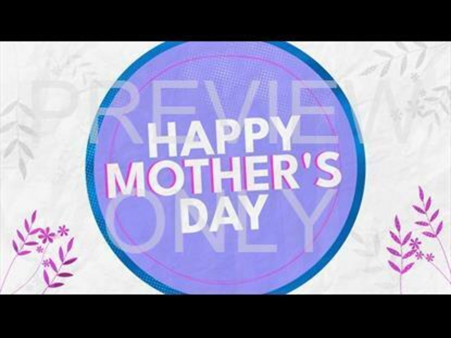 Spring Textures Happy Mother's Day