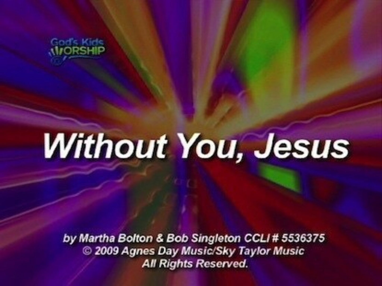 Without You Jesus
