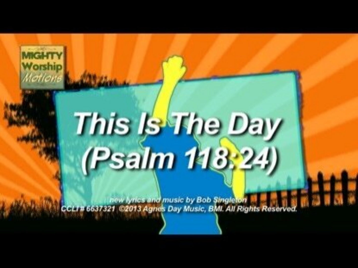This Is The Day (Worship Motions)