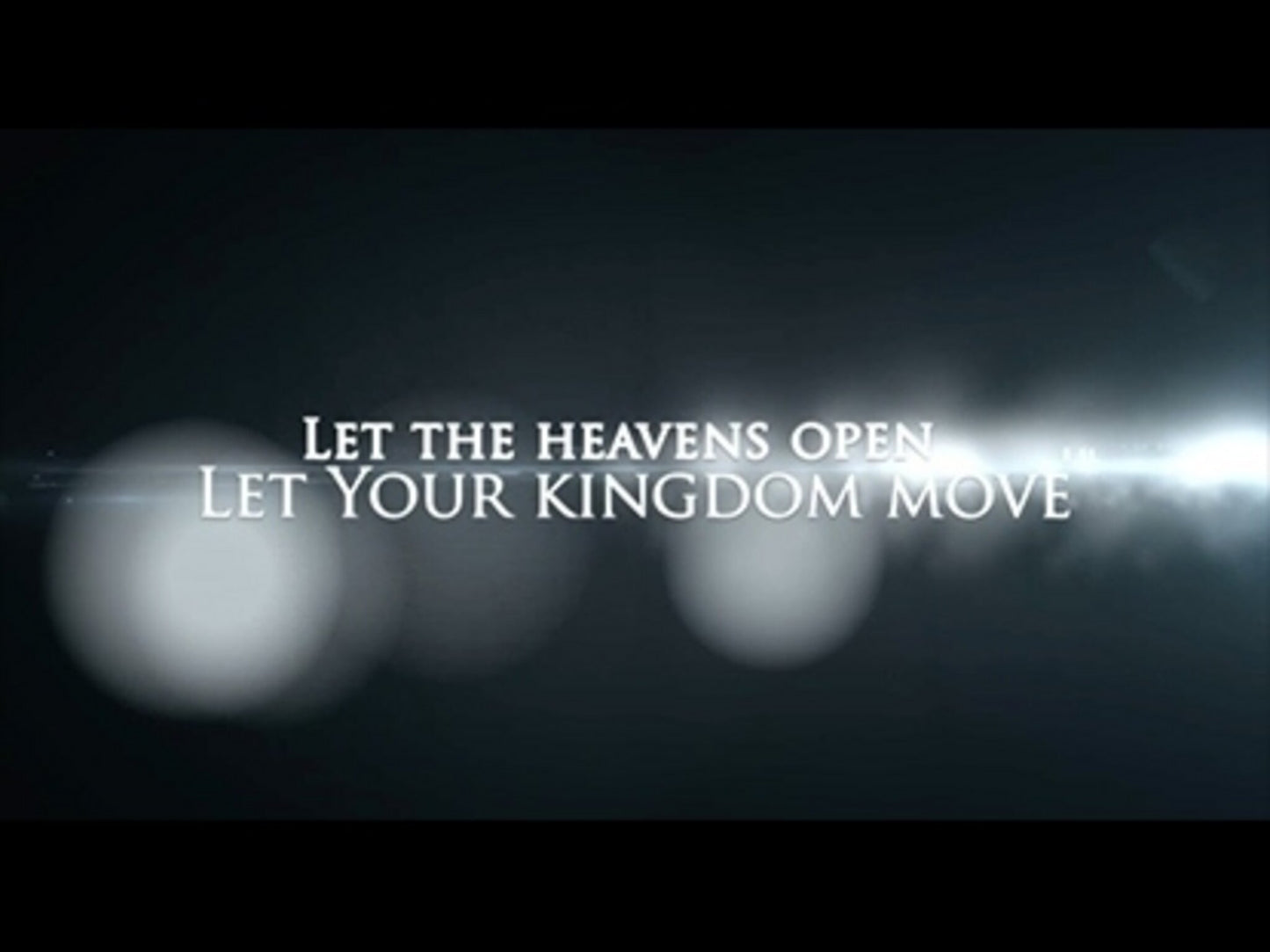 Let The Heavens Open