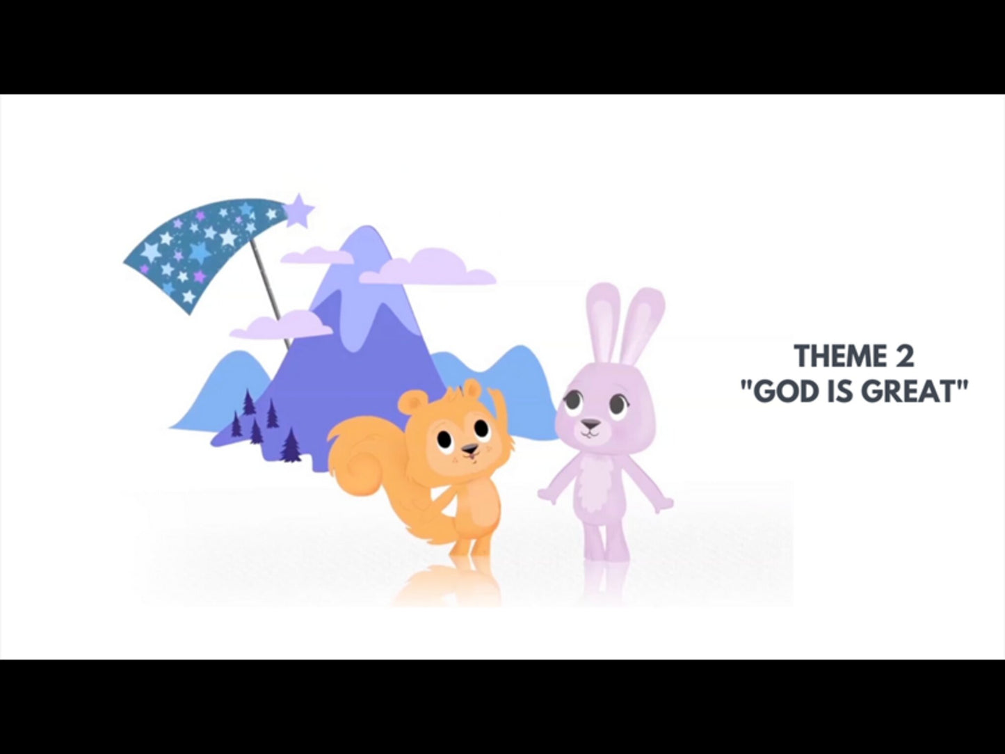 Bible Verses with Jack & Scarlett Theme Two: God Is Great