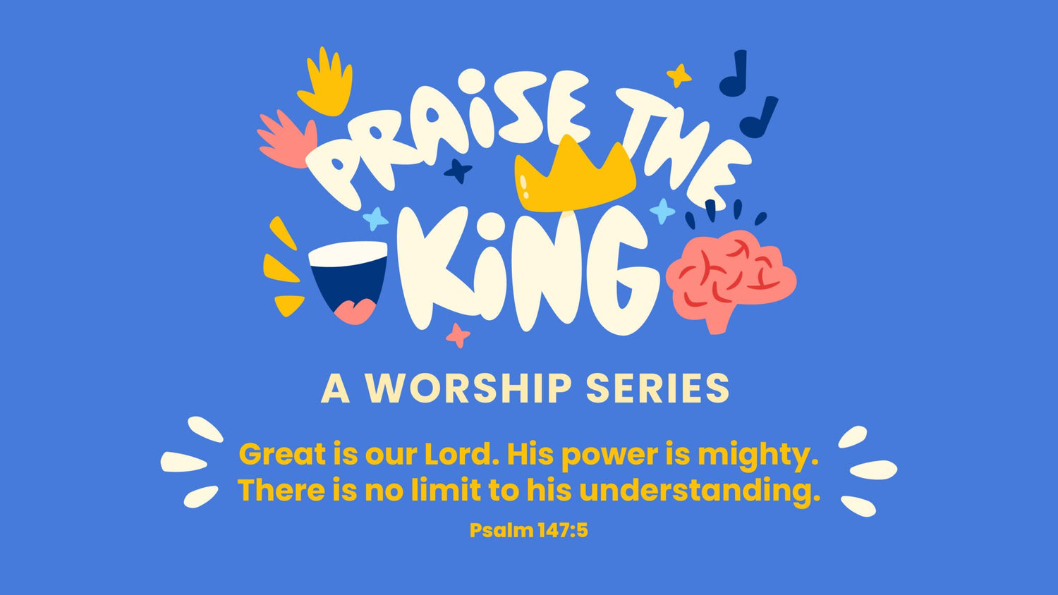 Praise The King 4-Week Elementary Curriculum