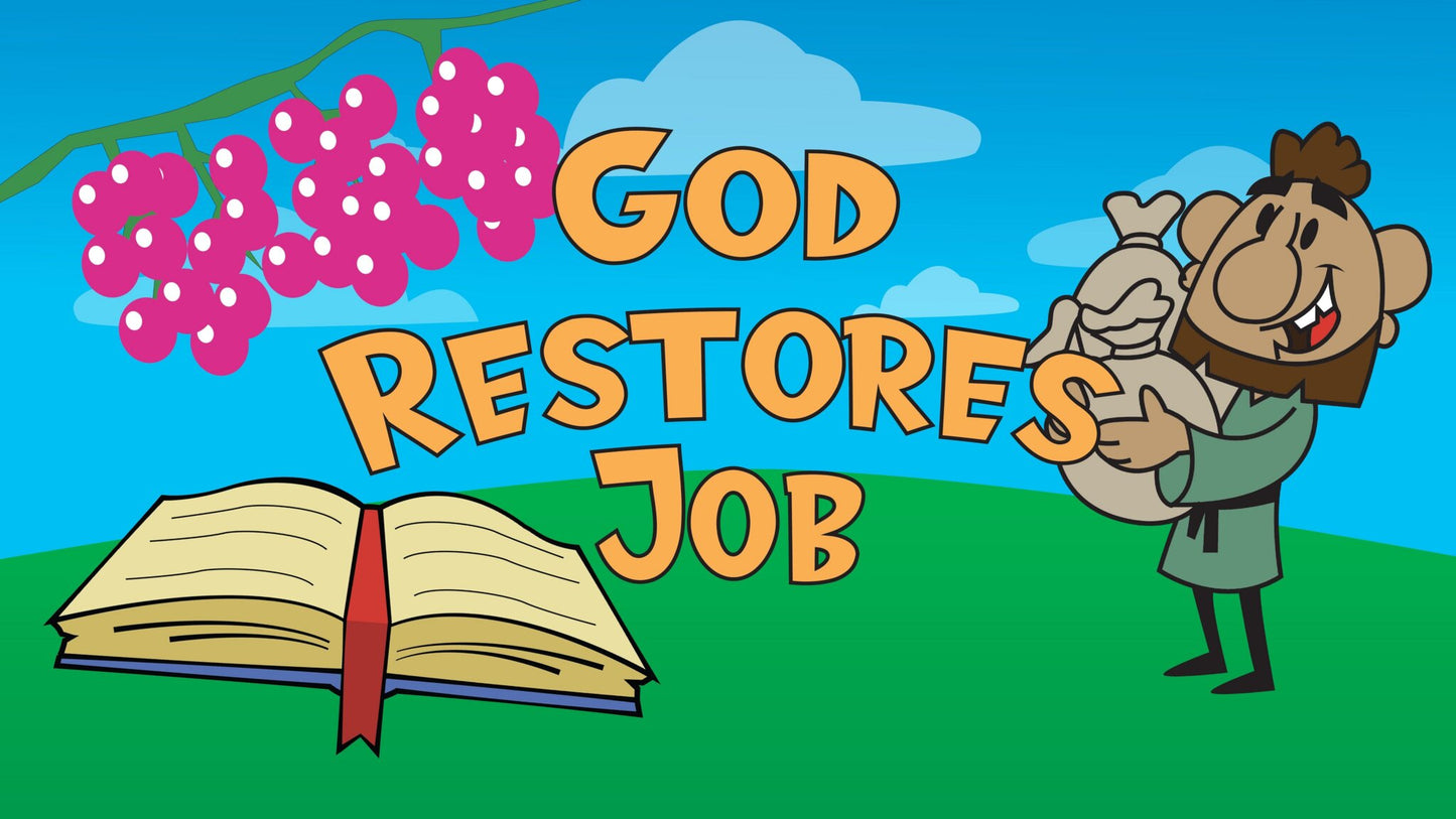 God Restores Job - Job 4