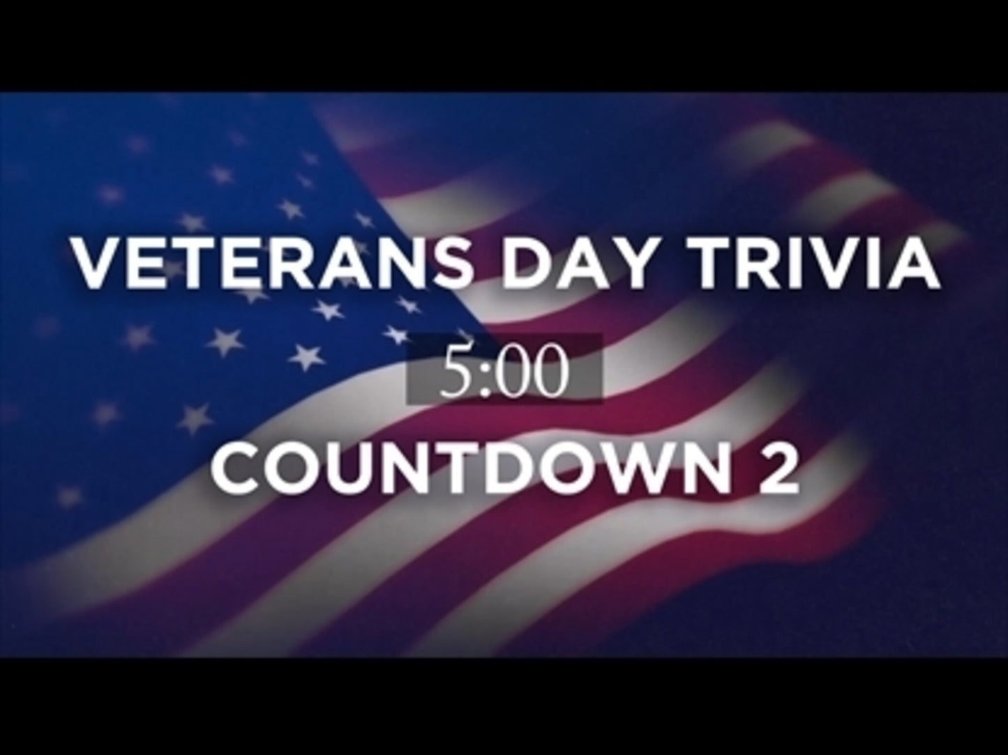Veterans Day Trivia Countdown 2