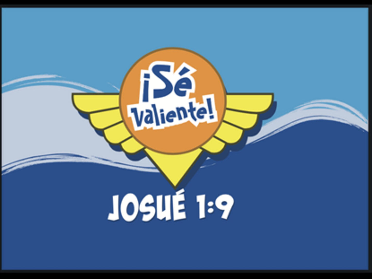 Carlitos In Espanoll | Be Brave! | Joshua 1:9