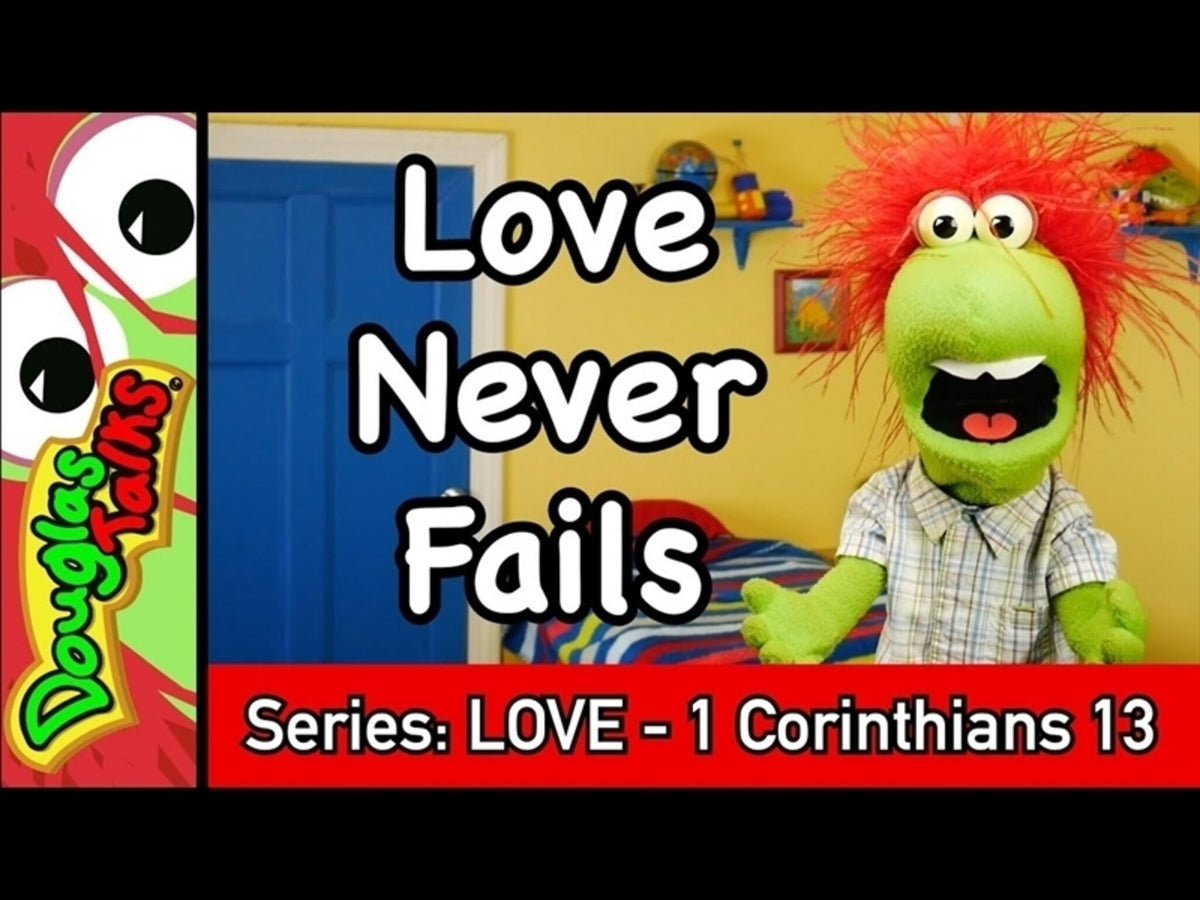 Love Never Fails
