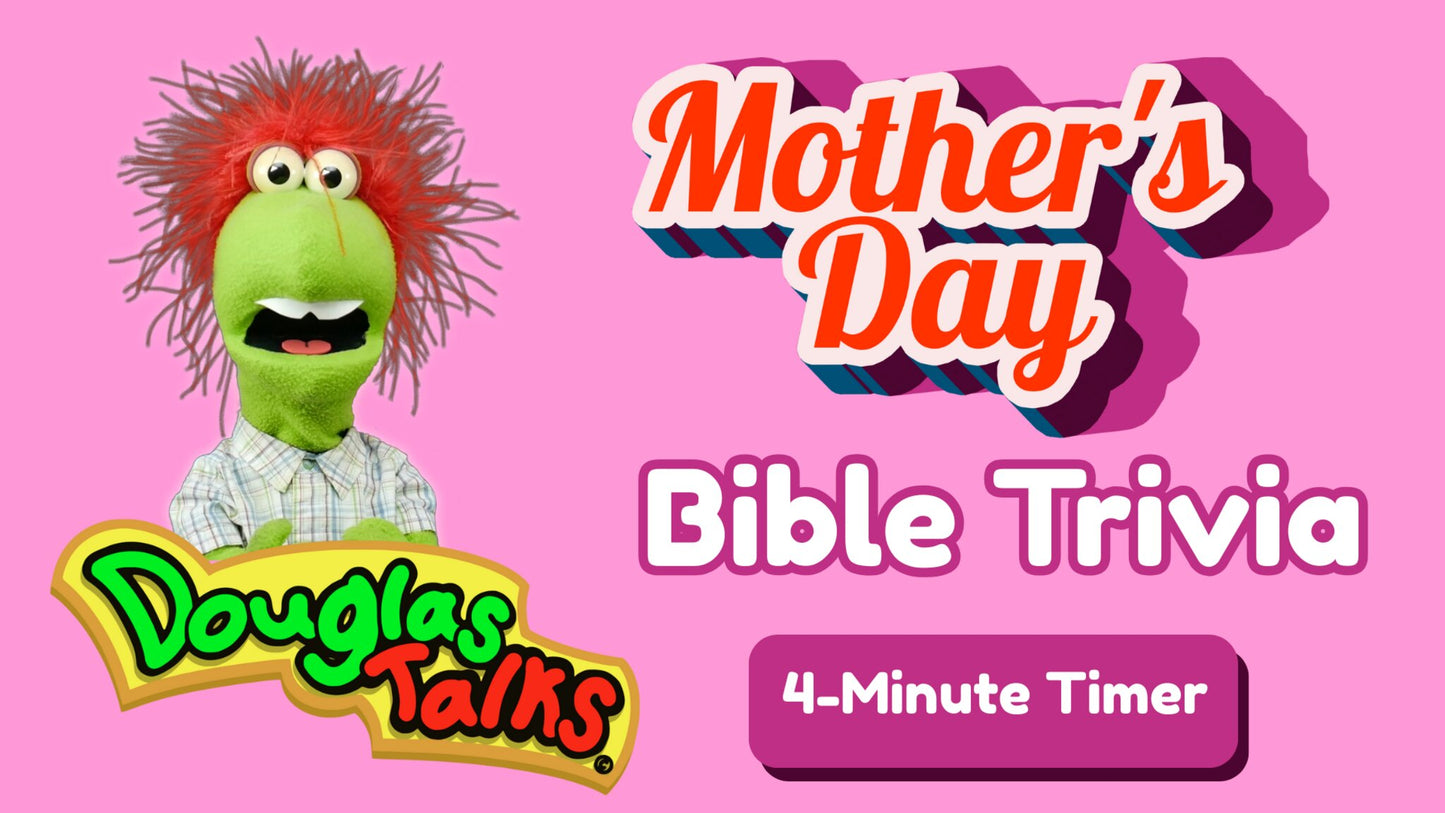 Mothers Day Bible Trivia