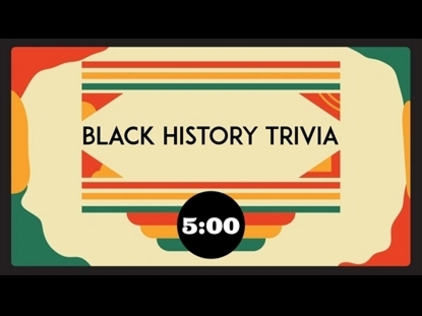 Black History Trivia Countdown