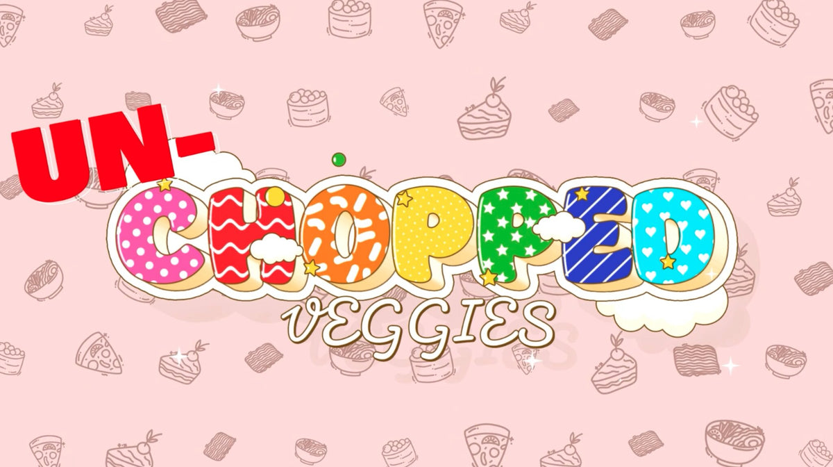 Un-Chopped Veggies