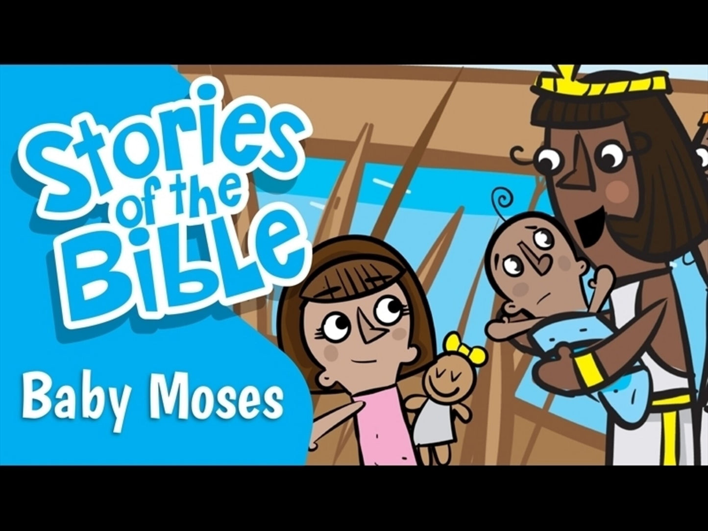Stories Of The Bible: Baby Moses