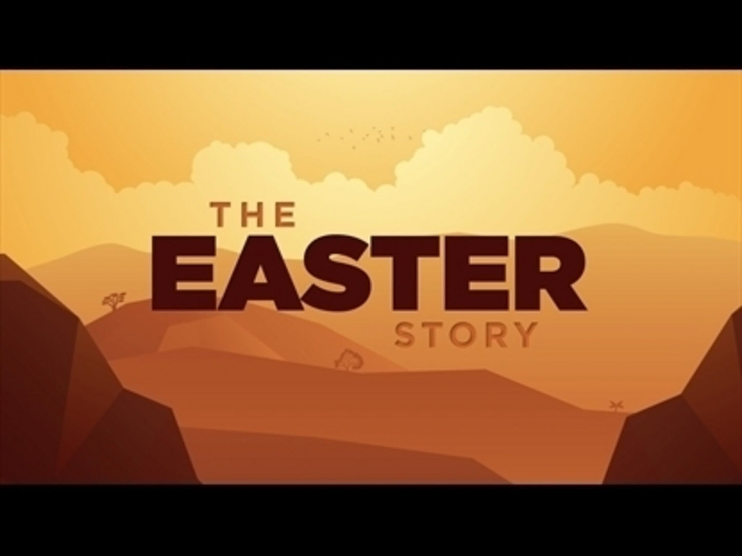 The Easter Story For Kids