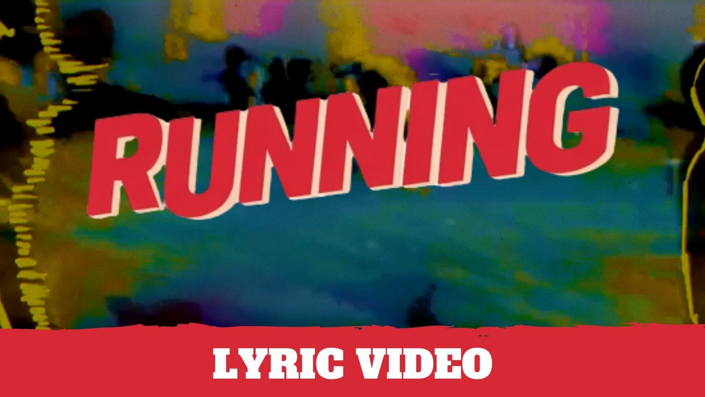 Running Lyric Video