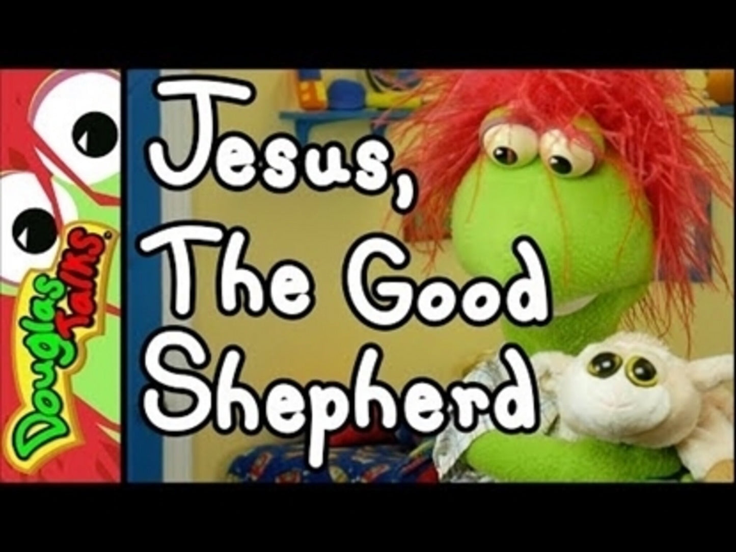 Jesus, The Good Shepherd