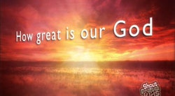 How Great Is Our God